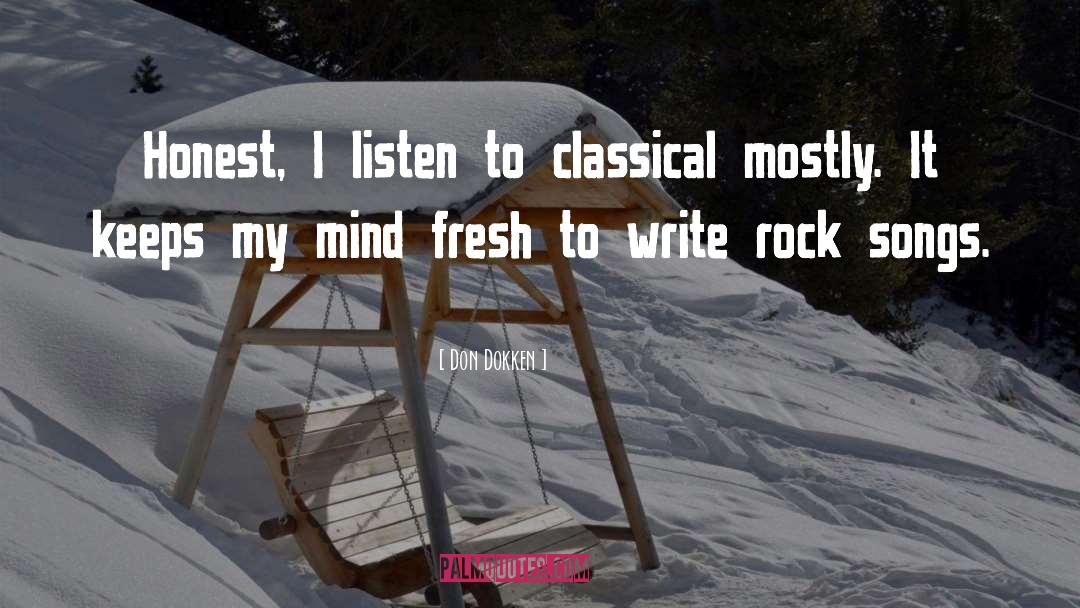 Fresh Snow quotes by Don Dokken