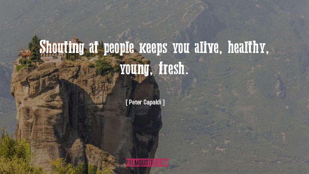 Fresh Starts quotes by Peter Capaldi
