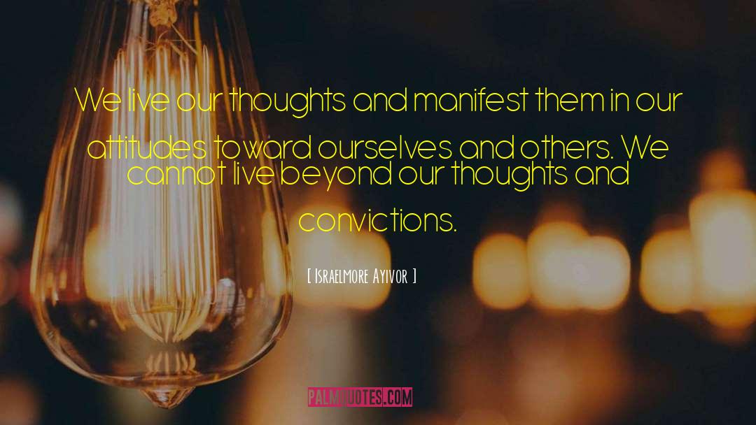 Fresh Thoughts quotes by Israelmore Ayivor