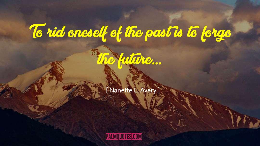 Fresh Thoughts quotes by Nanette L. Avery