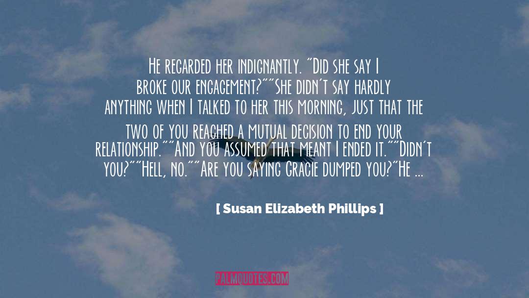 Freshman In High School quotes by Susan Elizabeth Phillips