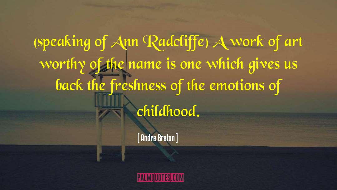 Freshness quotes by Andre Breton