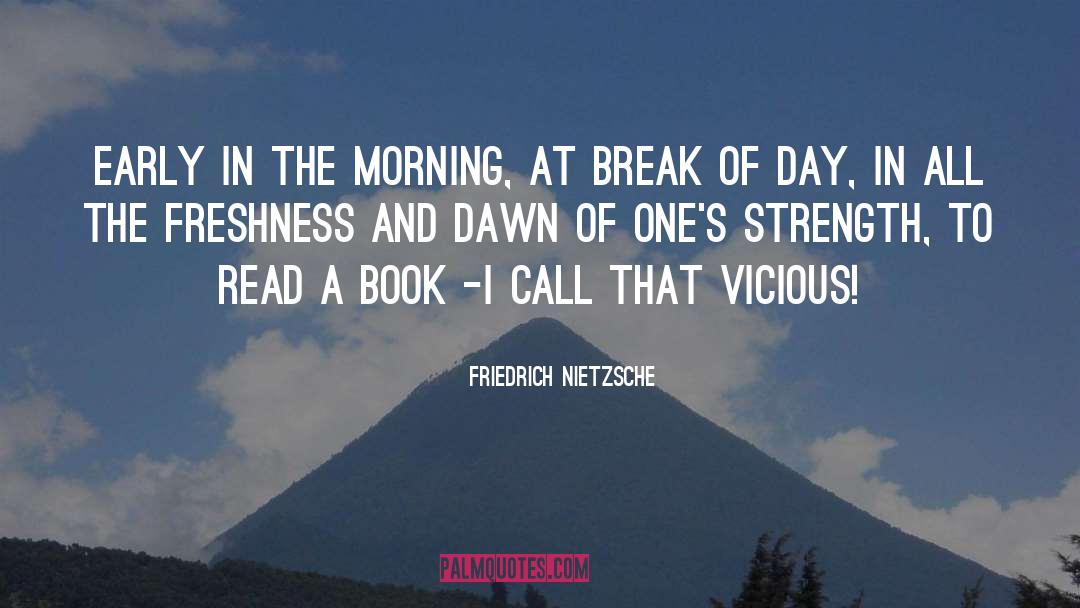 Freshness quotes by Friedrich Nietzsche