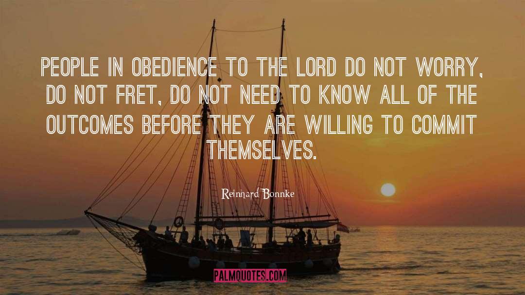 Fret quotes by Reinhard Bonnke