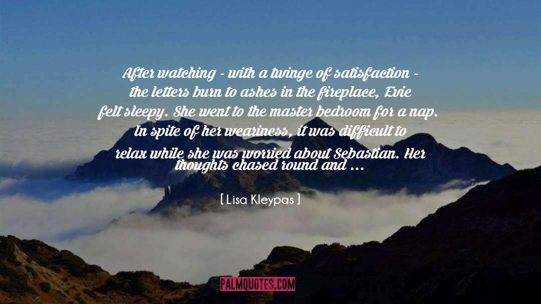Fretting quotes by Lisa Kleypas
