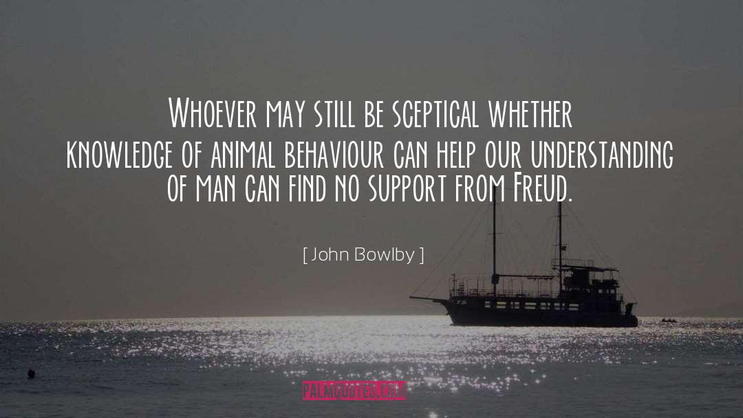 Freud quotes by John Bowlby