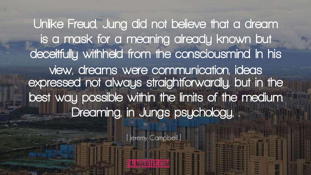 Freud Transference quotes by Jeremy Campbell