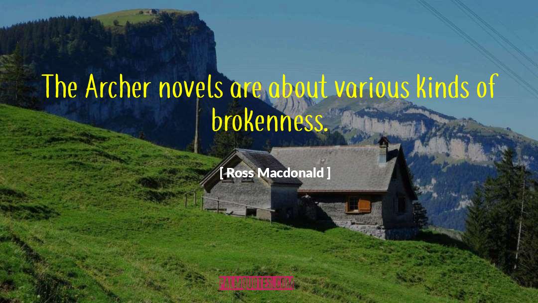 Freudian Novel quotes by Ross Macdonald