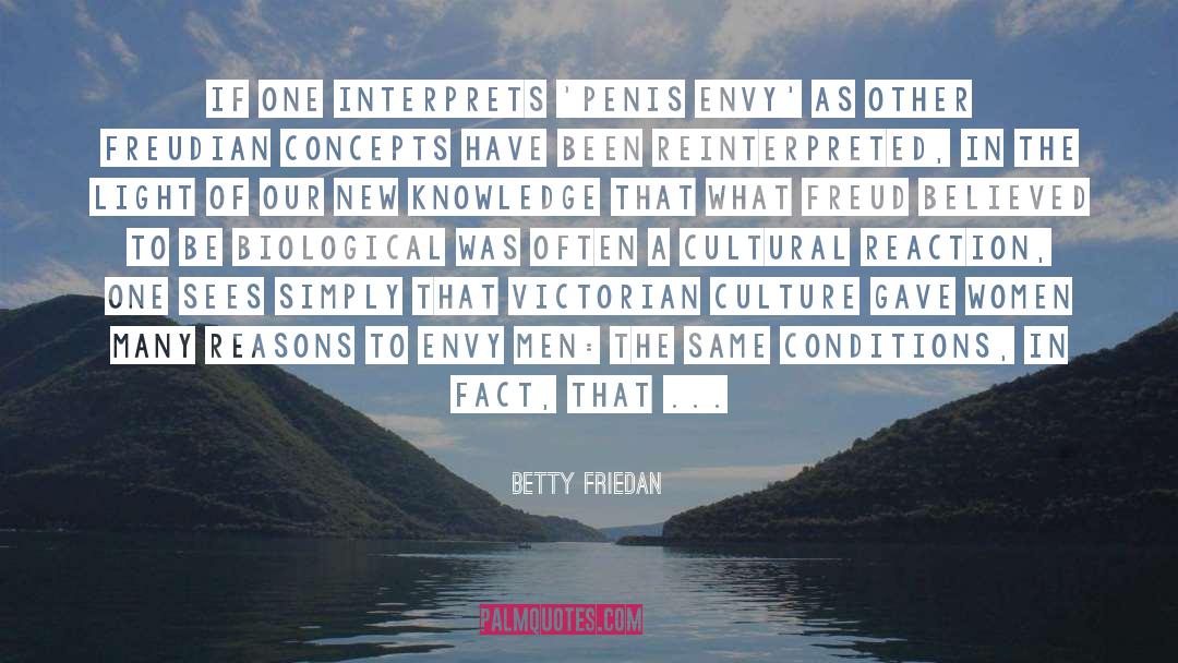 Freudian quotes by Betty Friedan