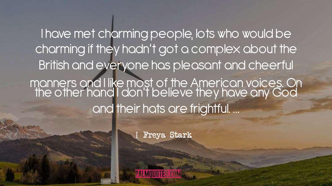 Freya quotes by Freya Stark