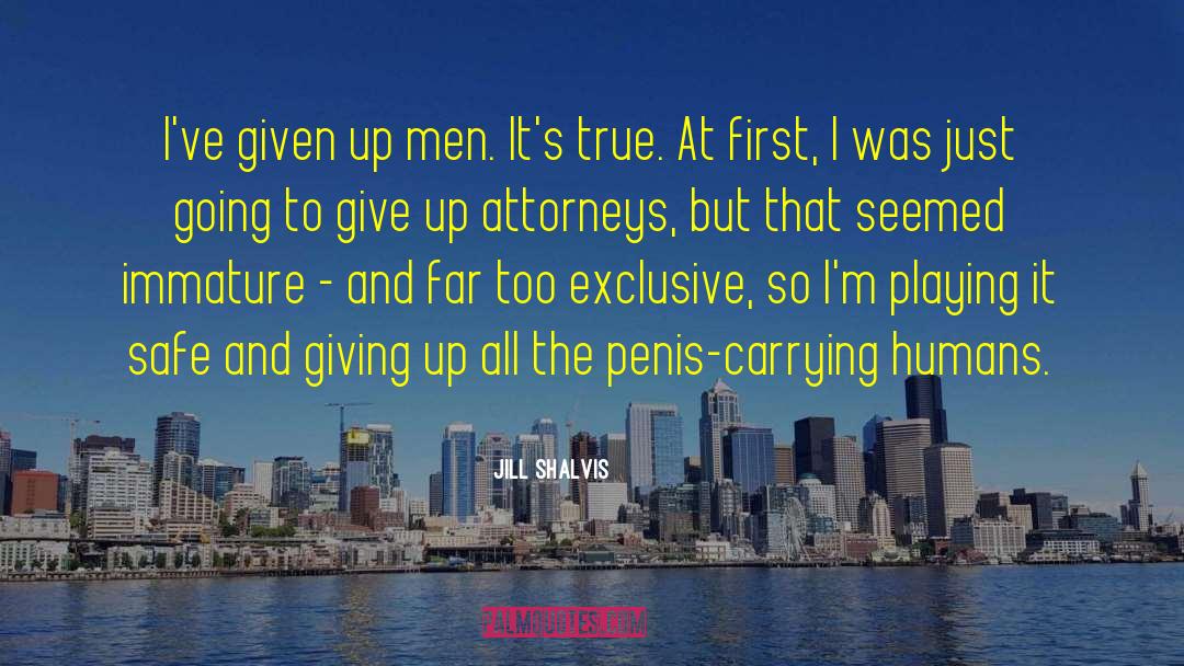 Freysen Attorneys quotes by Jill Shalvis
