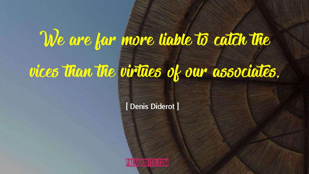 Fricke And Associates quotes by Denis Diderot