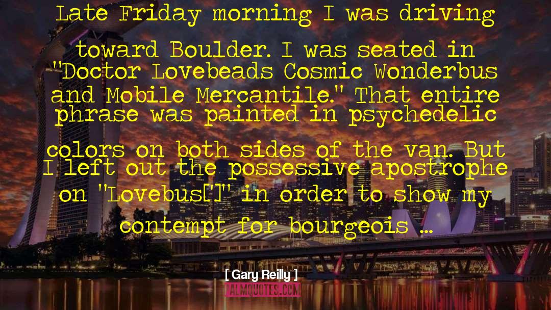 Friday Morning quotes by Gary Reilly