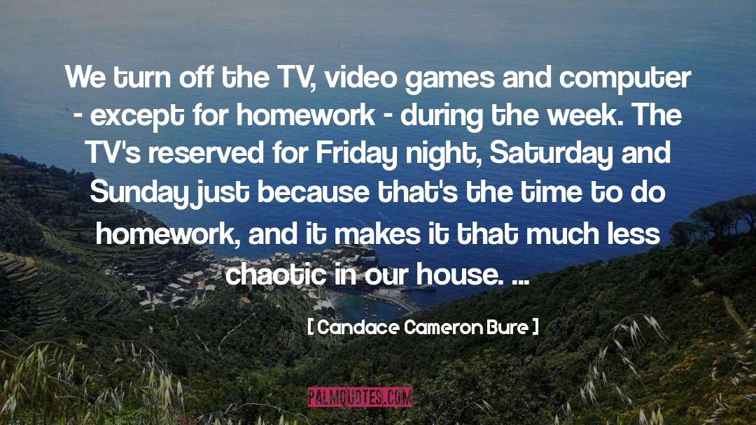 Friday Night quotes by Candace Cameron Bure