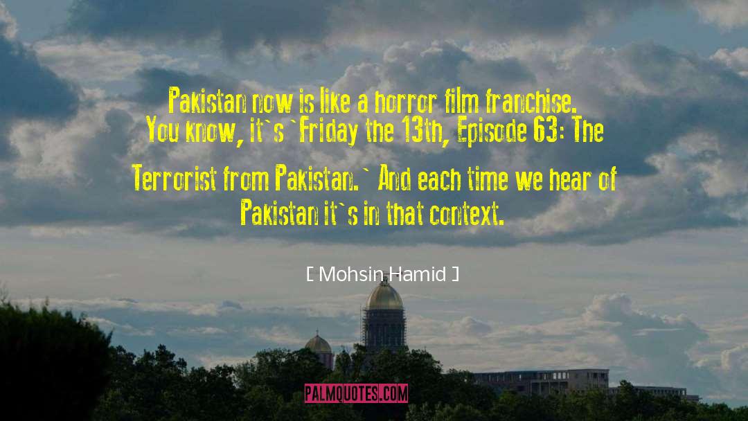 Friday The 13th Day quotes by Mohsin Hamid