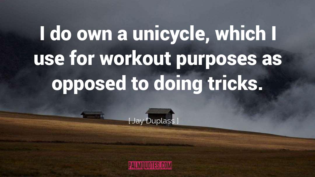 Friday Workout Motivation quotes by Jay Duplass