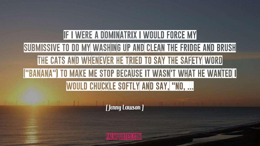 Fridge quotes by Jenny Lawson