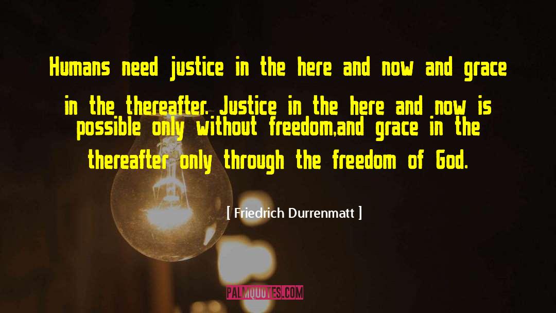 Friedrich Hayek quotes by Friedrich Durrenmatt