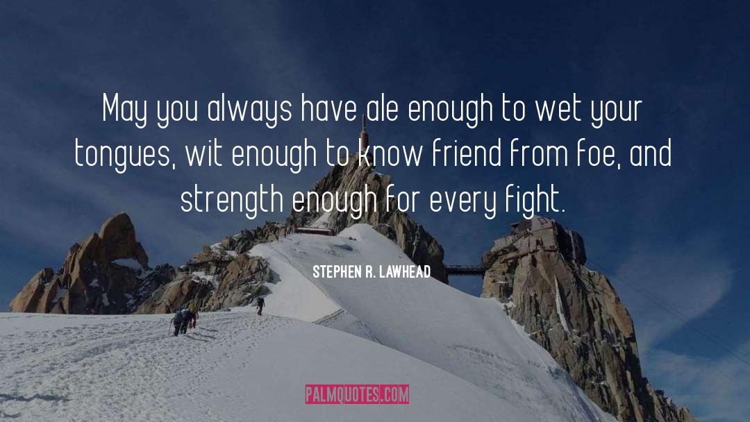 Friend And Coffee quotes by Stephen R. Lawhead