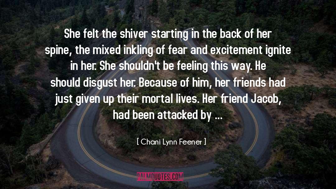 Friend Crush quotes by Chani Lynn Feener