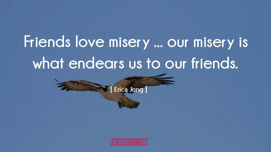 Friend Love quotes by Erica Jong