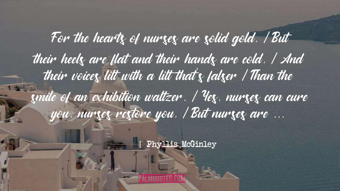 Friend With Heart Of Gold quotes by Phyllis McGinley