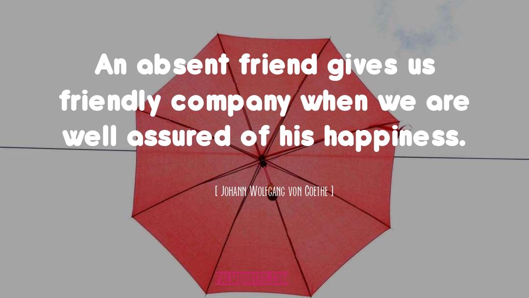 Friend Zoned quotes by Johann Wolfgang Von Goethe