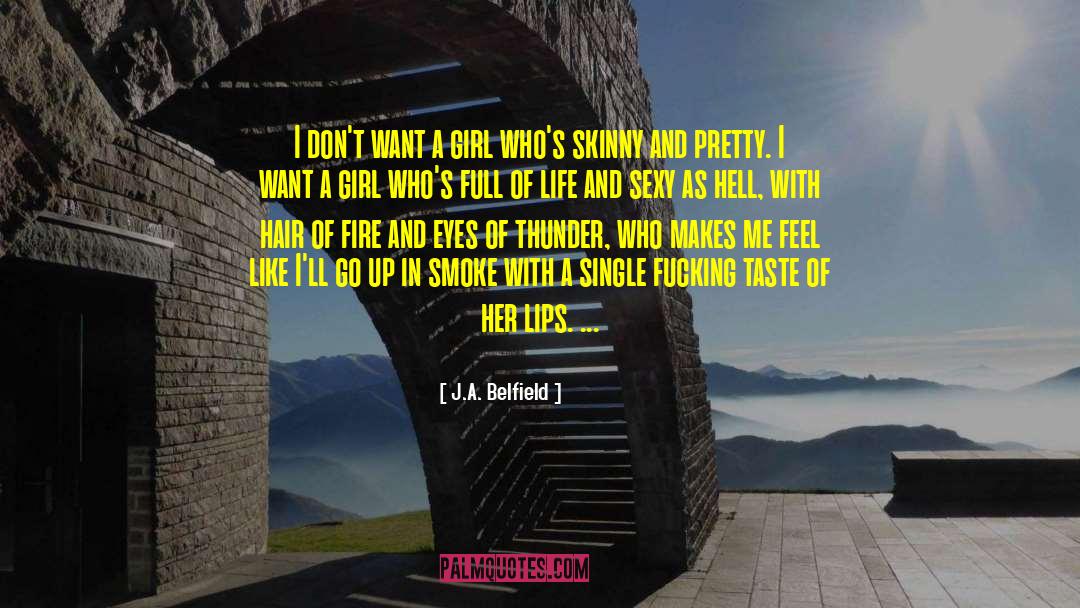 Friendly Fire quotes by J.A. Belfield