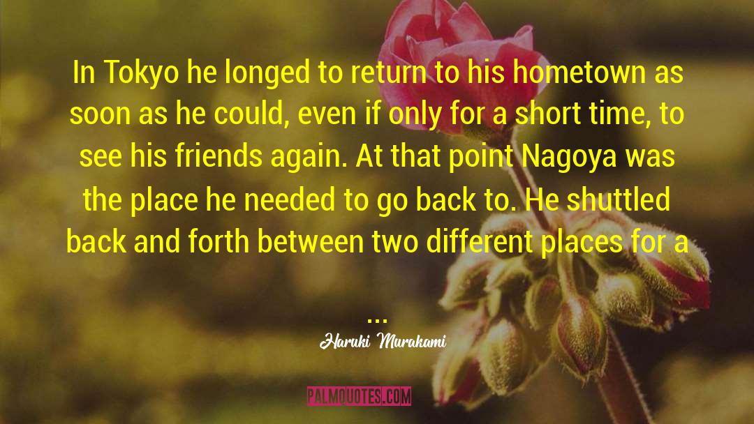 Friends Again quotes by Haruki Murakami