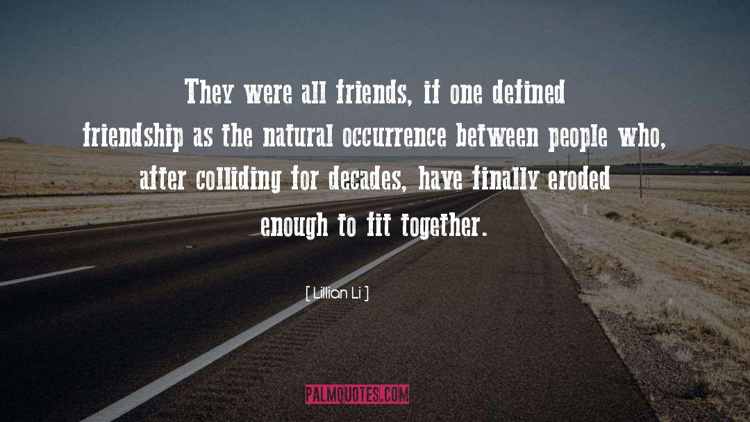 Friends Agree quotes by Lillian Li