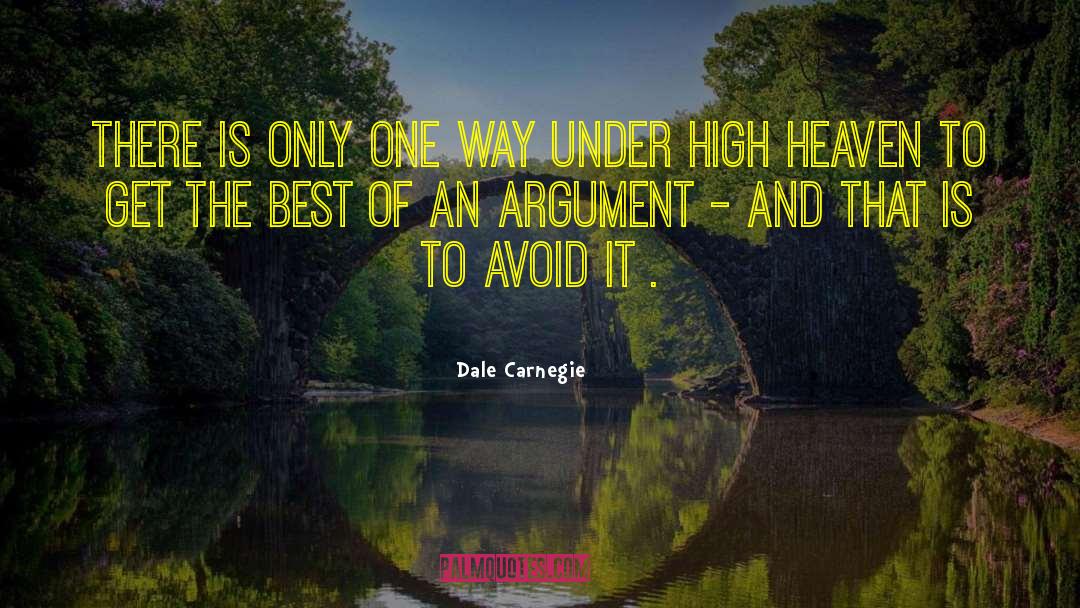 Friends And High Places quotes by Dale Carnegie