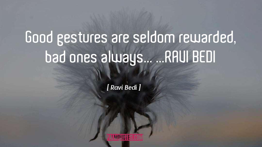 Friends Are Always quotes by Ravi Bedi