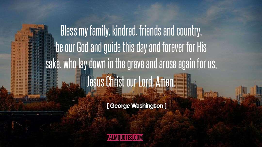 Friends Arent Forever quotes by George Washington