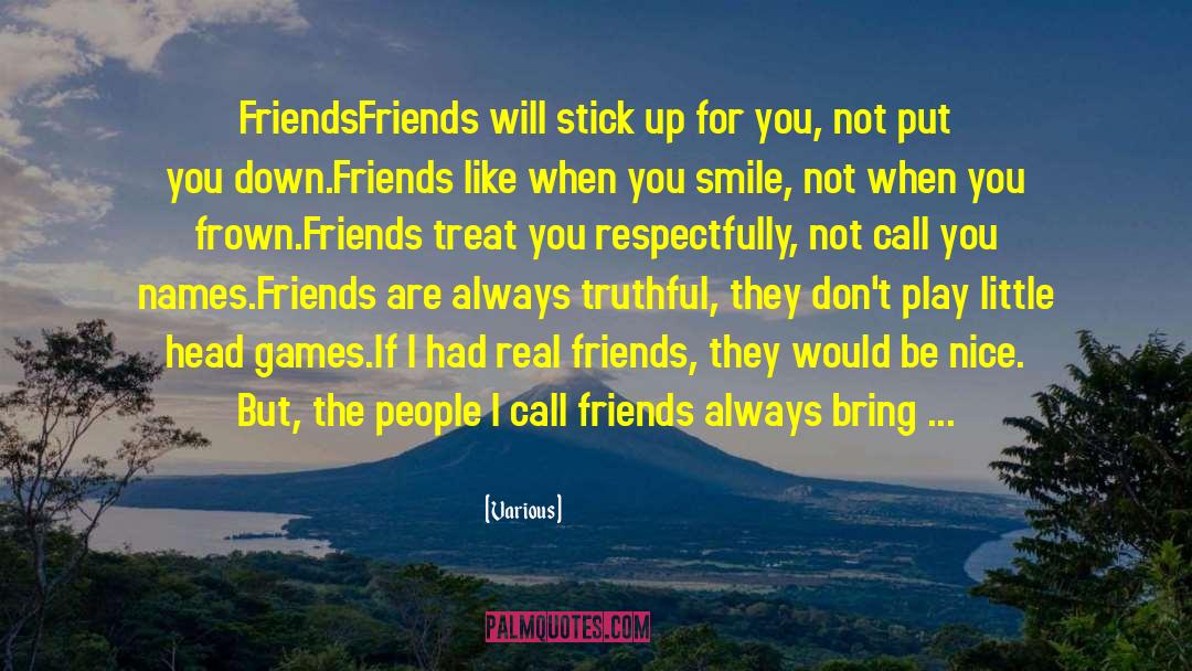 Friends Be Your Own Windkeeper quotes by Various