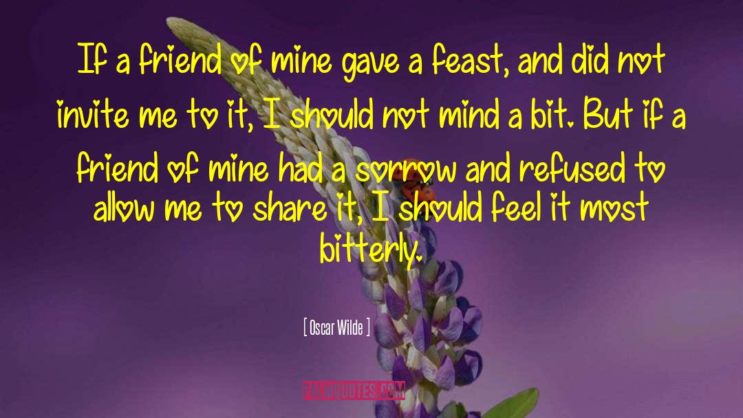 Friends Feast quotes by Oscar Wilde