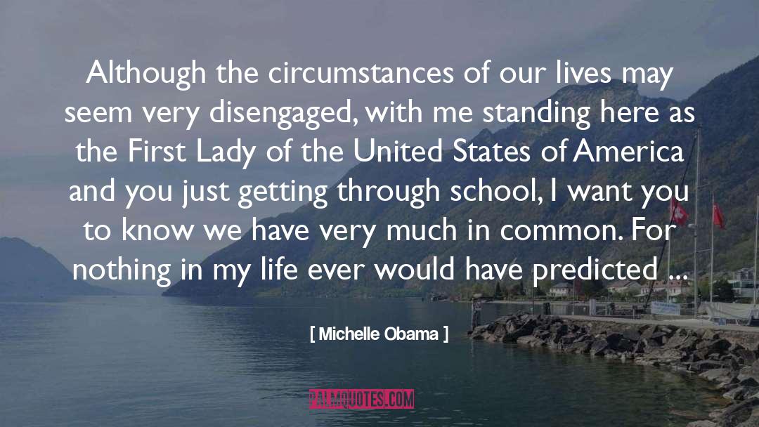 Friends For Life quotes by Michelle Obama