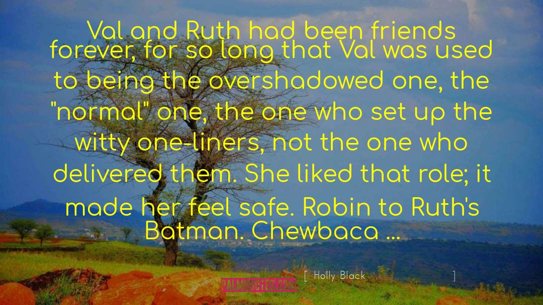 Friends Forever quotes by Holly Black