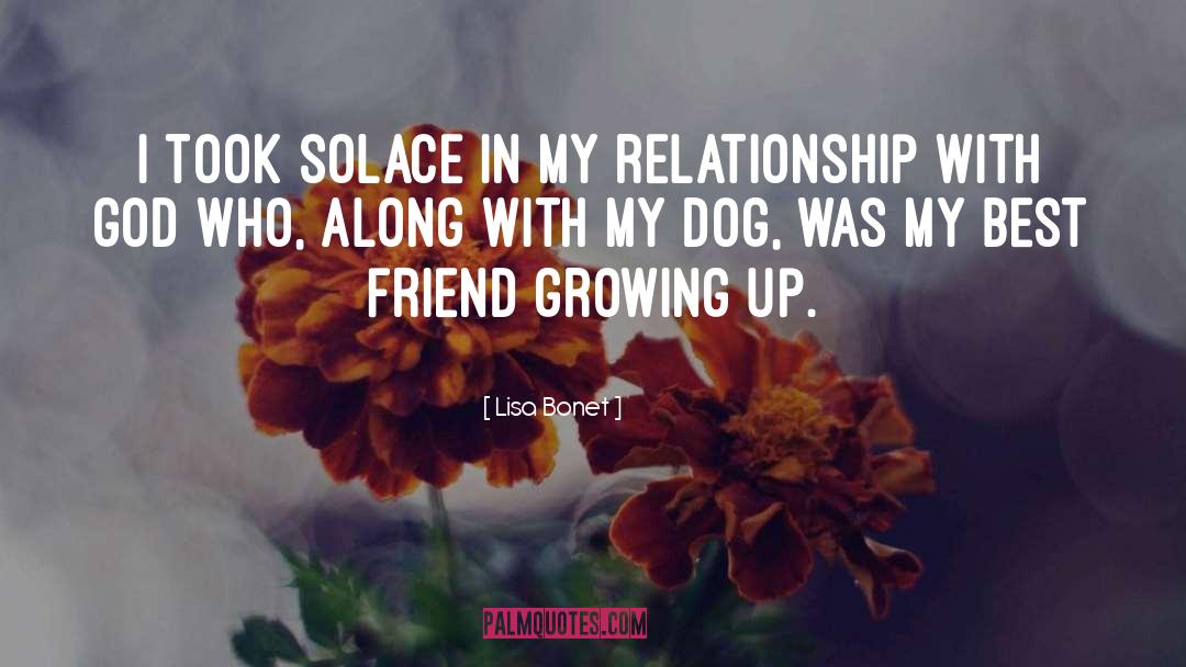 Friends Growing Up quotes by Lisa Bonet