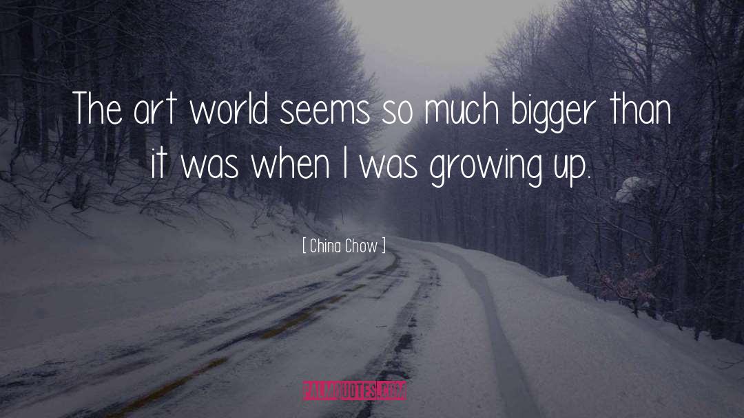 Friends Growing Up quotes by China Chow