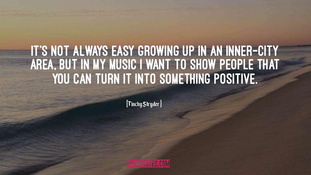 Friends Growing Up quotes by Tinchy Stryder