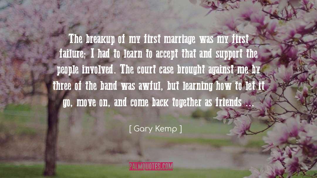 Friends Moving Apart quotes by Gary Kemp