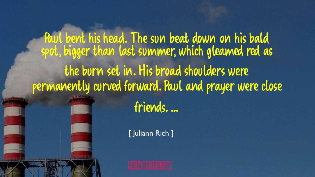 Friends Prayer quotes by Juliann Rich