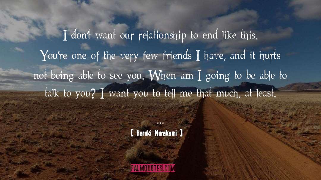Friends That You Lose quotes by Haruki Murakami