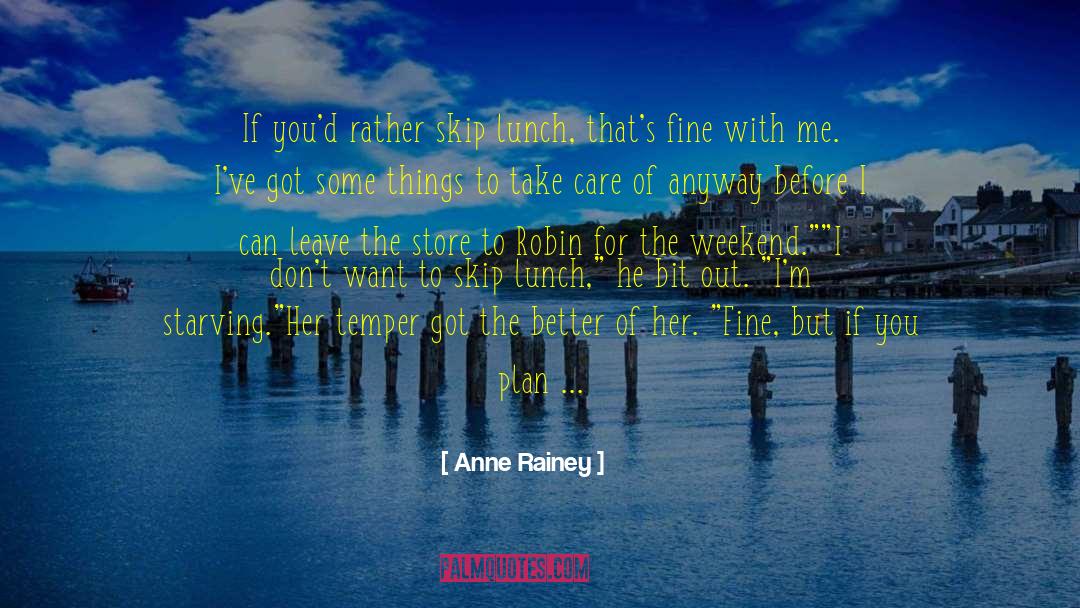 Friends To Lovers quotes by Anne Rainey