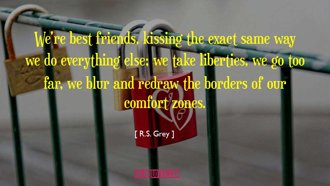 Friends To Lovers quotes by R.S. Grey