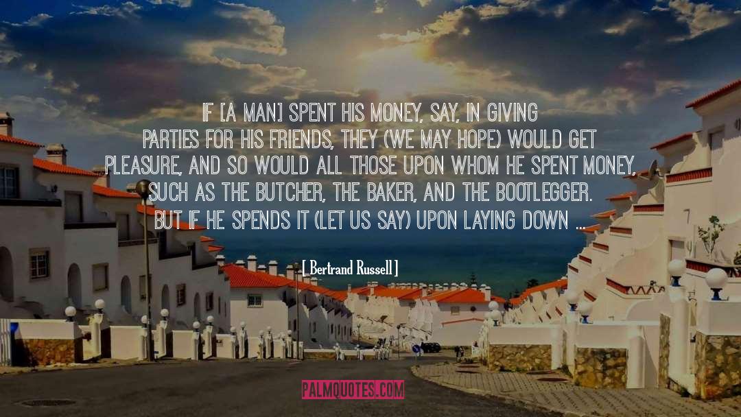 Friends Turn Enemies quotes by Bertrand Russell
