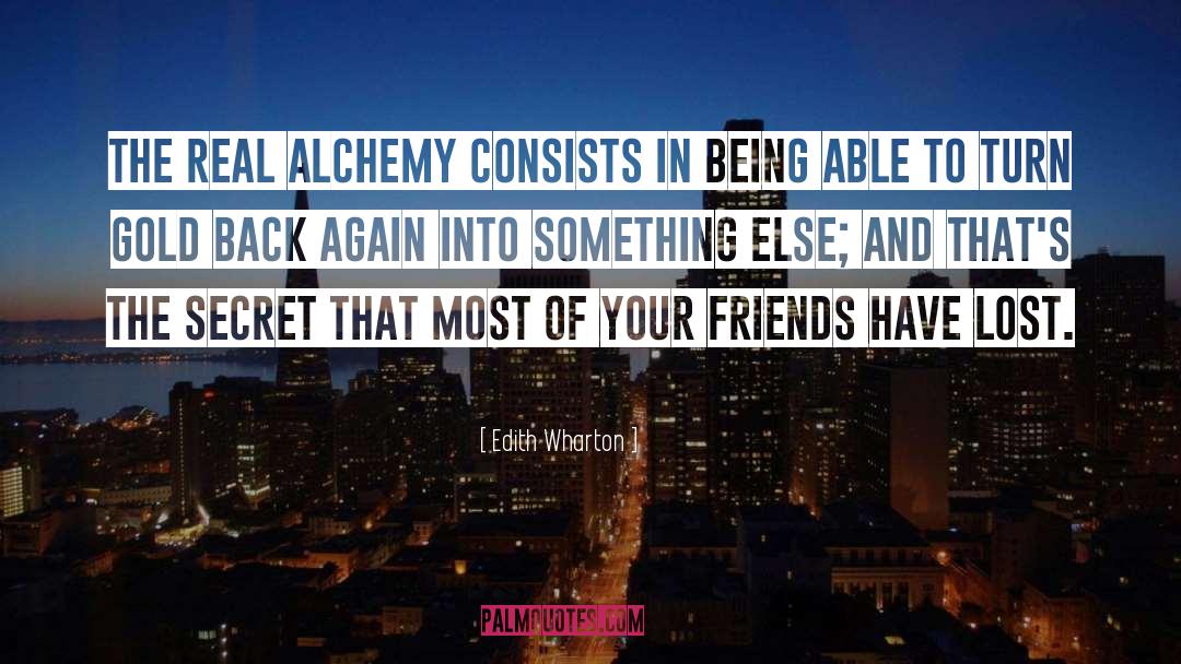 Friends Turn Enemies quotes by Edith Wharton