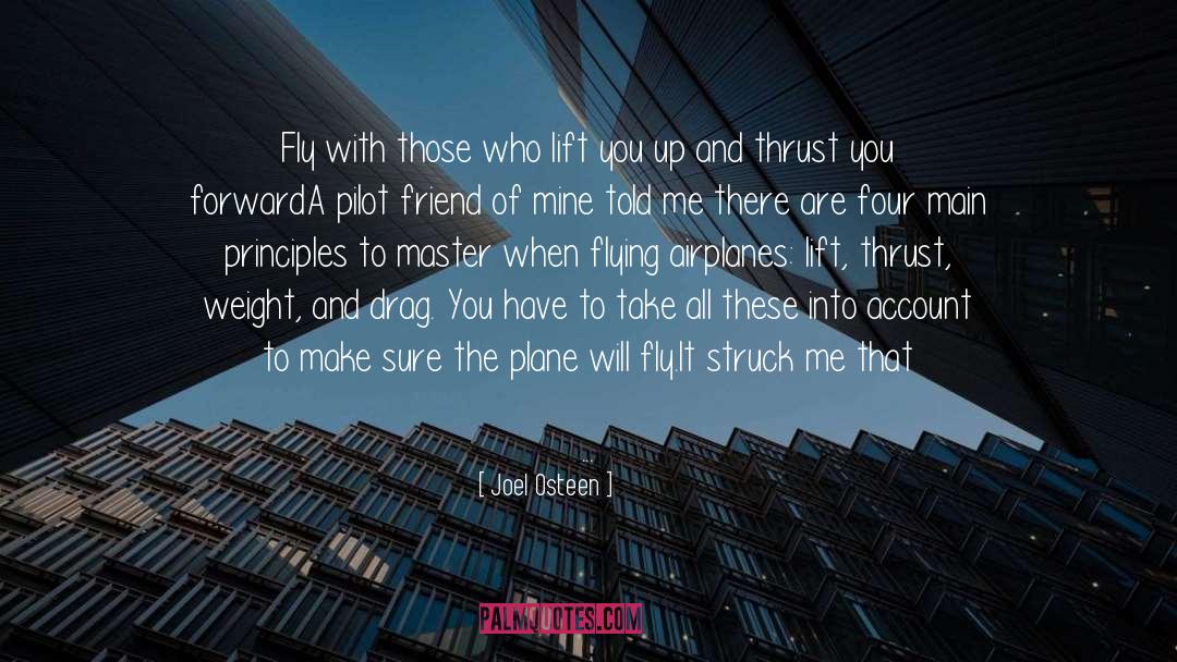 Friends Who Drag You Down quotes by Joel Osteen