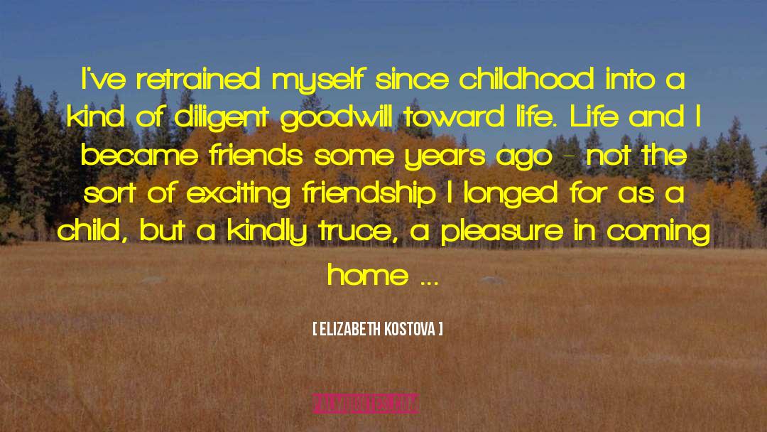 Friendship 2pac quotes by Elizabeth Kostova