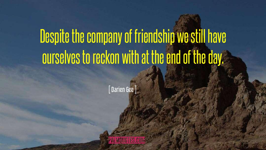 Friendship 2pac quotes by Darien Gee